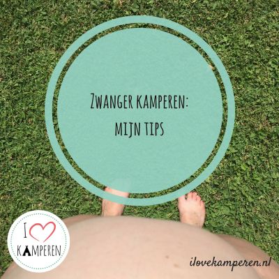 zwanger kamperen