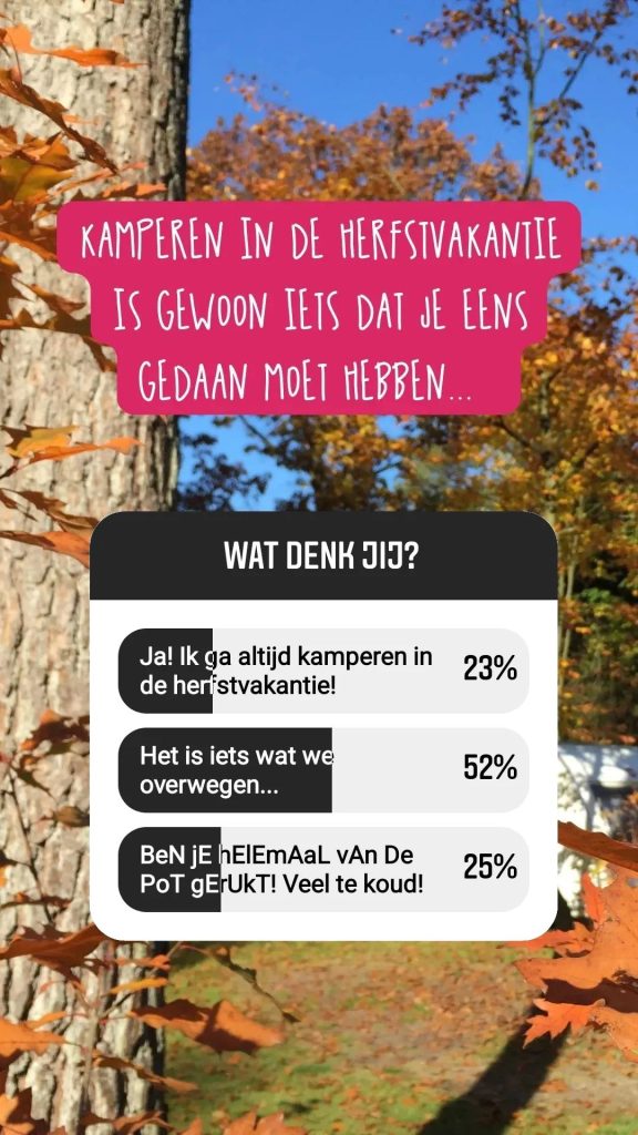 Story poll wel of niet kamperen in de herfstvakantie